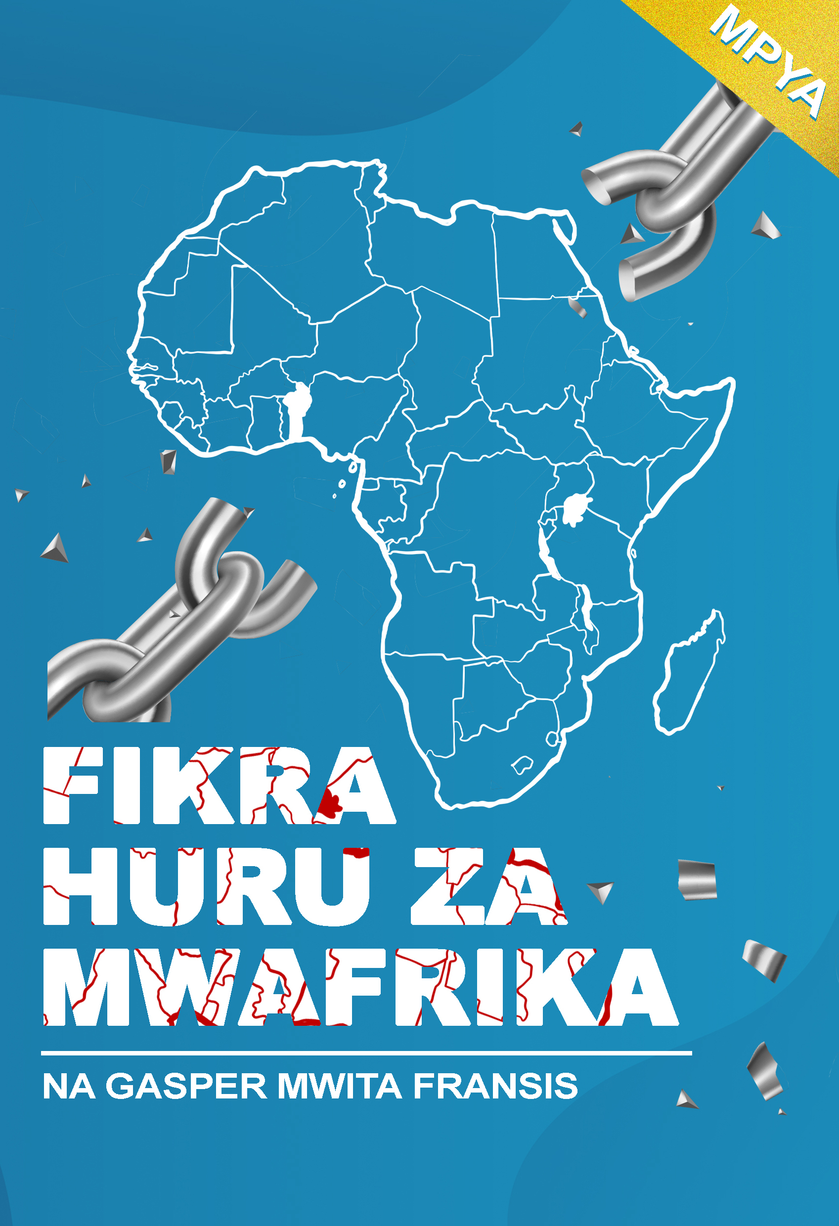 FIKRA HURU ZA MWAFRIKA